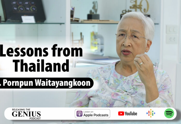 Lessons from Thailand with Dr. Pornpun Waitayangkoon